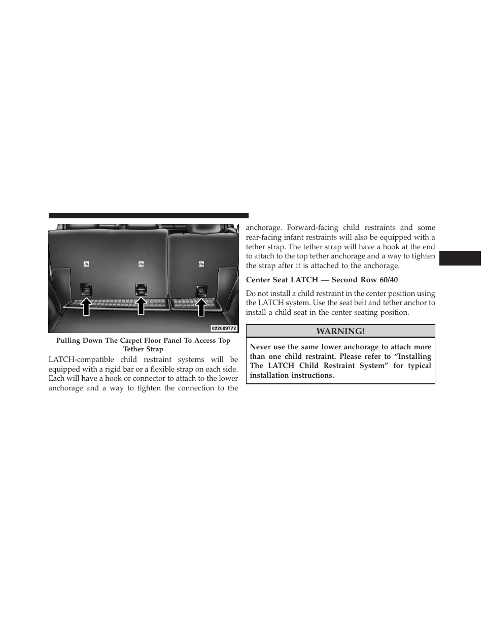 Center seat latch — second row 60/40 | Jeep 2014 Grand Cherokee SRT - Owner Manual User Manual | Page 99 / 613