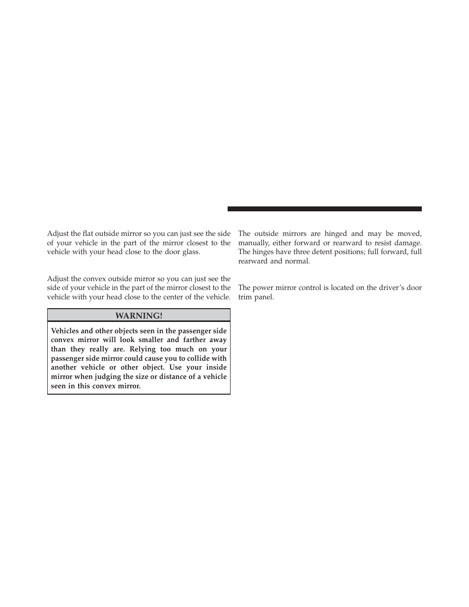 Outside mirror — driver side, Outside mirror — passenger side, Folding outside mirrors | Power mirrors | Jeep 2014 Patriot - Owner Manual User Manual | Page 110 / 568