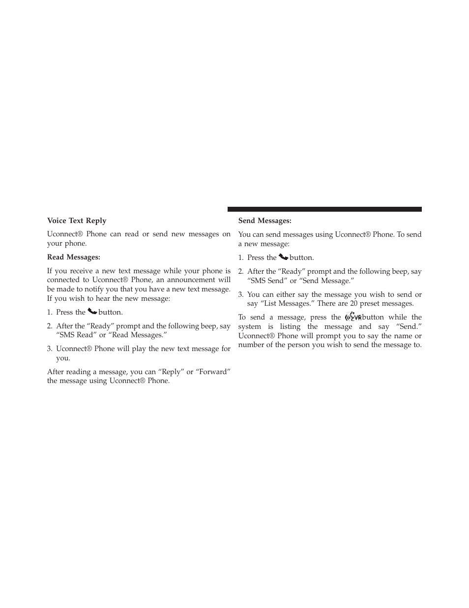 Voice text reply | Jeep 2014 Patriot - Owner Manual User Manual | Page 136 / 568