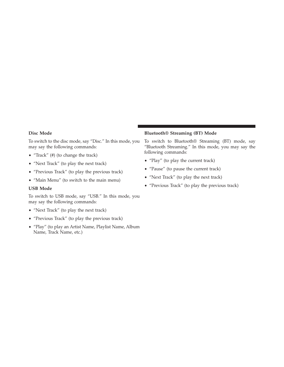 Disc mode, Usb mode, Bluetooth® streaming (bt) mode | Jeep 2014 Patriot - Owner Manual User Manual | Page 148 / 568