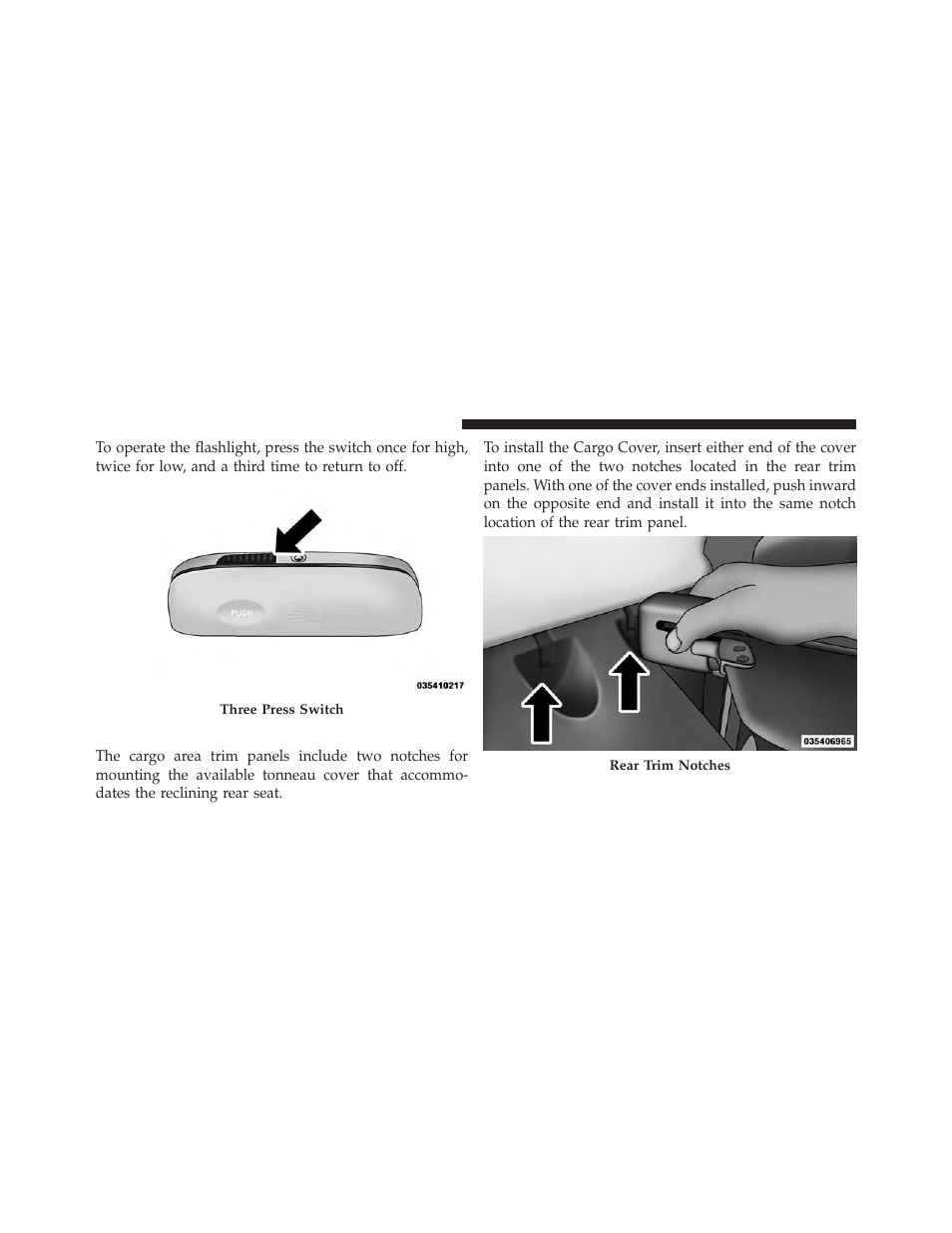 Cargo cover | Jeep 2014 Patriot - Owner Manual User Manual | Page 202 / 568