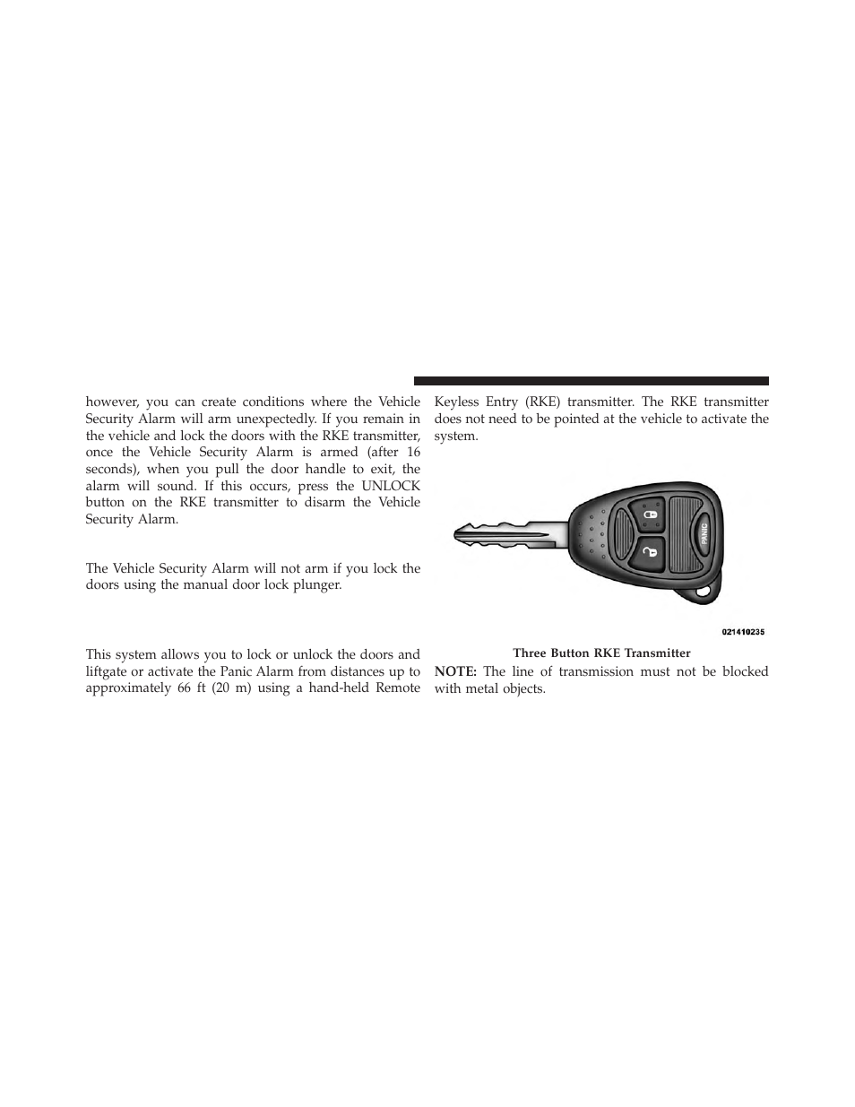 Vehicle security alarm manual override, Remote keyless entry (rke) — if equipped, Remote keyless entry (rke) | If equipped | Jeep 2014 Patriot - Owner Manual User Manual | Page 22 / 568