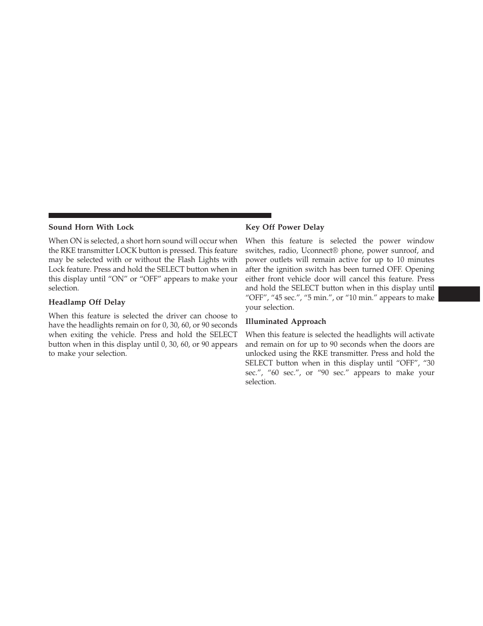 Sound horn with lock, Headlamp off delay, Key off power delay | Illuminated approach | Jeep 2014 Patriot - Owner Manual User Manual | Page 241 / 568