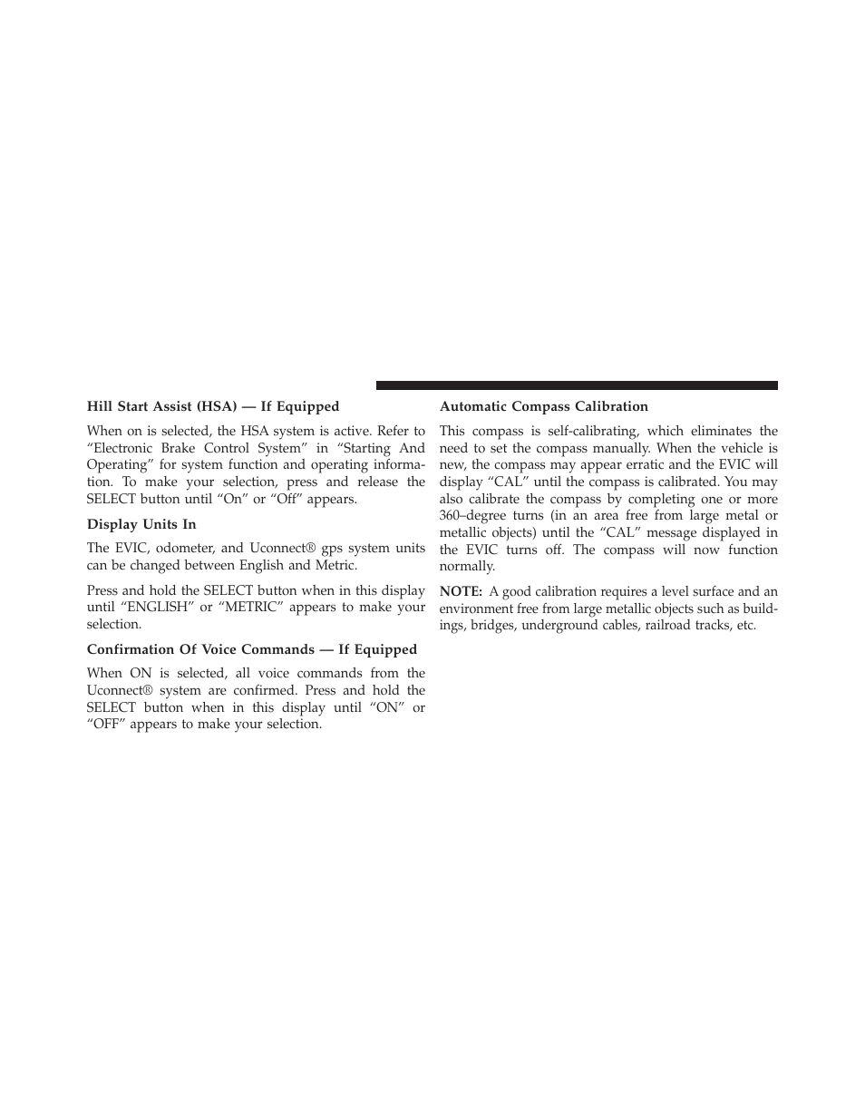 Hill start assist (hsa) — if equipped, Display units in, Confirmation of voice commands — if equipped | Automatic compass calibration | Jeep 2014 Patriot - Owner Manual User Manual | Page 242 / 568