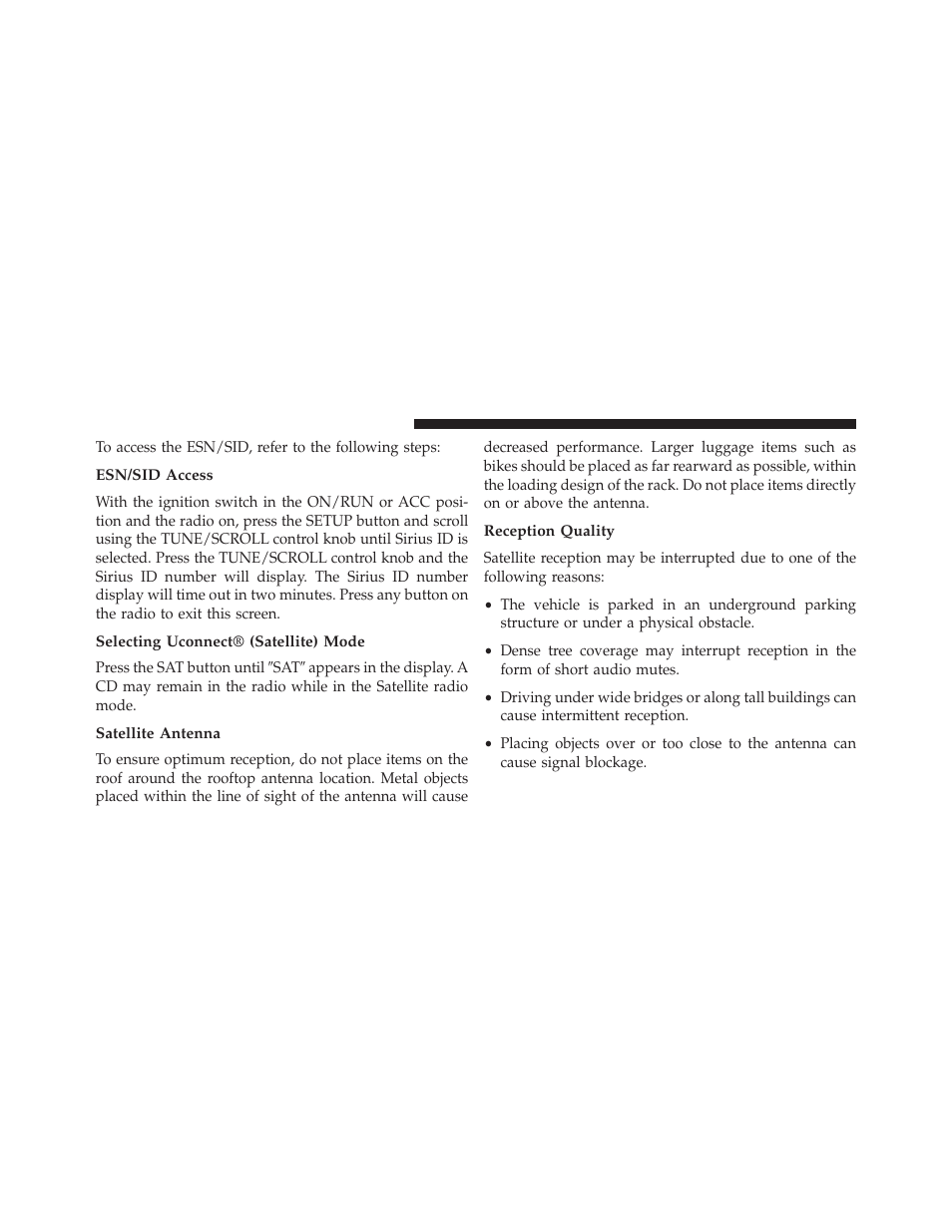 Esn/sid access, Selecting uconnect® (satellite) mode, Satellite antenna | Reception quality | Jeep 2014 Patriot - Owner Manual User Manual | Page 262 / 568