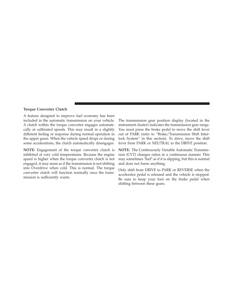 Torque converter clutch, Continuously variable automatic transmission, Cvt) — if equipped | Jeep 2014 Patriot - Owner Manual User Manual | Page 338 / 568