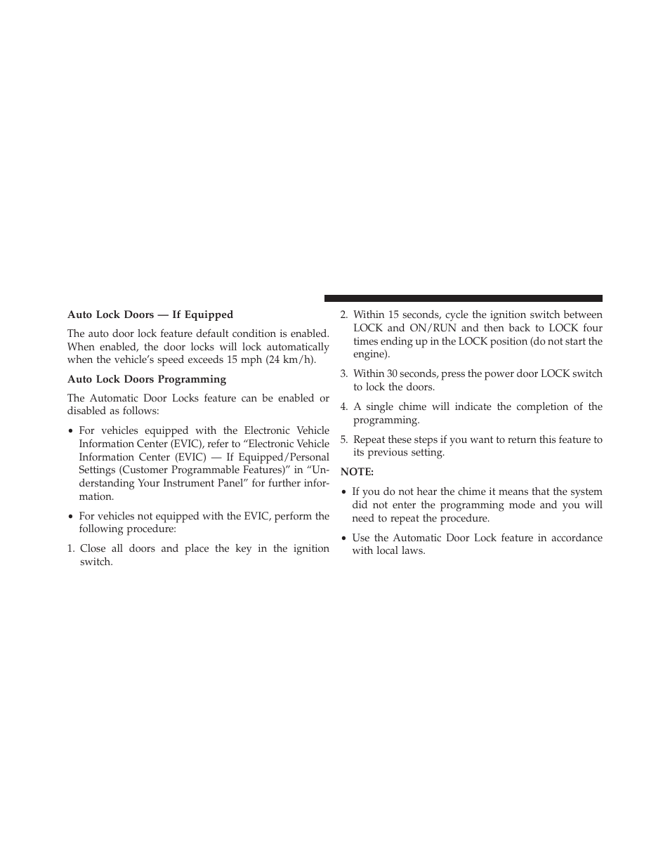 Auto lock doors — if equipped, Auto lock doors programming | Jeep 2014 Patriot - Owner Manual User Manual | Page 34 / 568