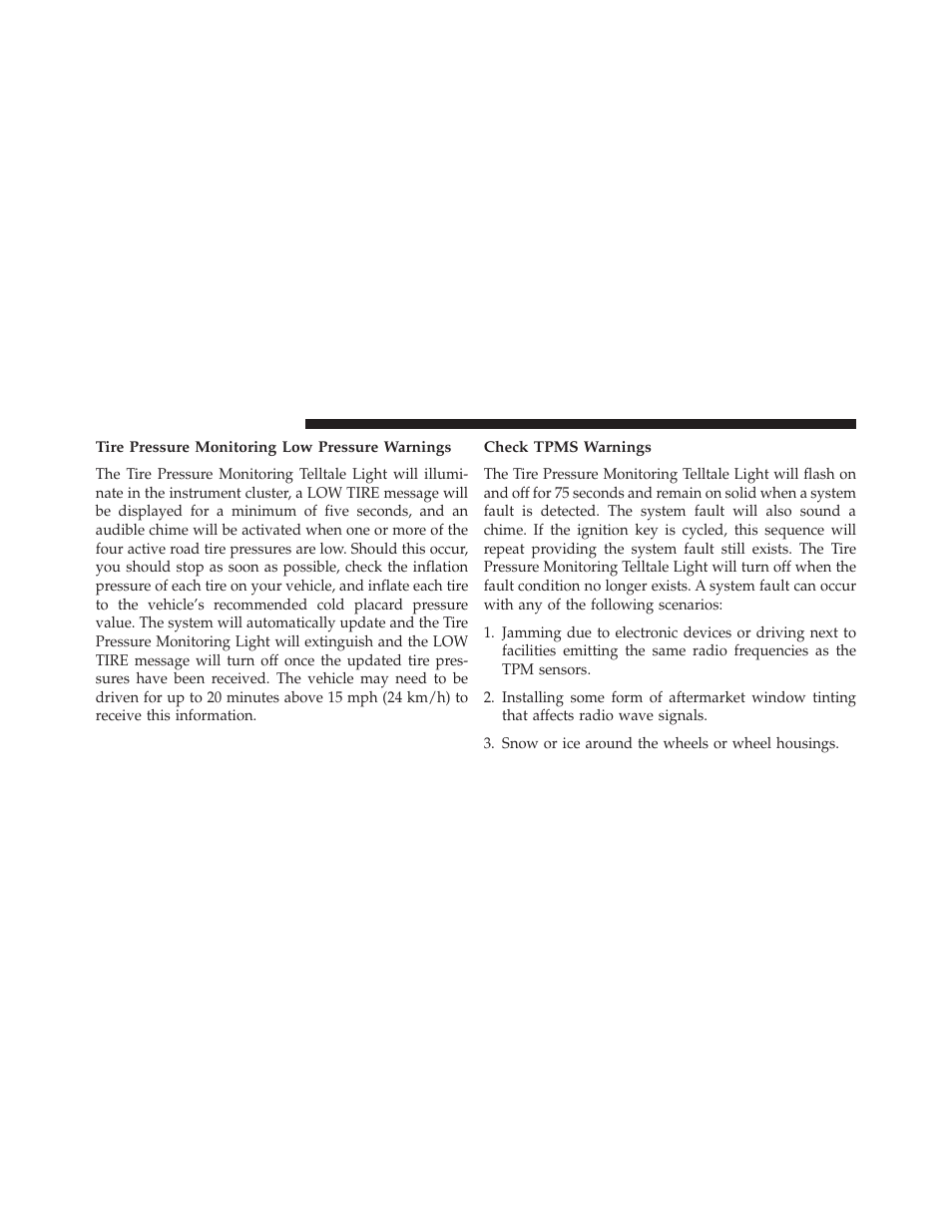 Tire pressure monitoring low pressure warnings, Check tpms warnings | Jeep 2014 Patriot - Owner Manual User Manual | Page 404 / 568