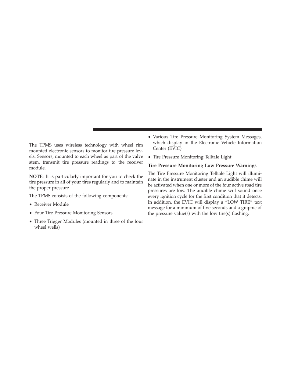 Premium system — if equipped, Tire pressure monitoring low pressure warnings | Jeep 2014 Patriot - Owner Manual User Manual | Page 406 / 568