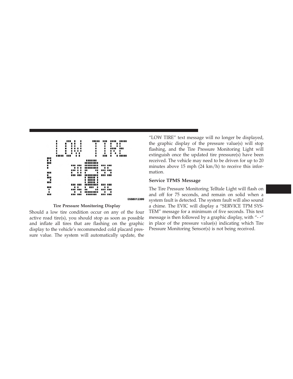 Service tpms message | Jeep 2014 Patriot - Owner Manual User Manual | Page 407 / 568