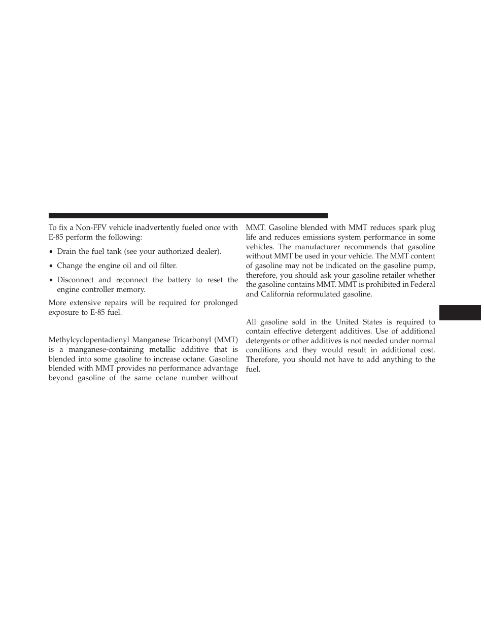 Mmt in gasoline, Materials added to fuel | Jeep 2014 Patriot - Owner Manual User Manual | Page 413 / 568