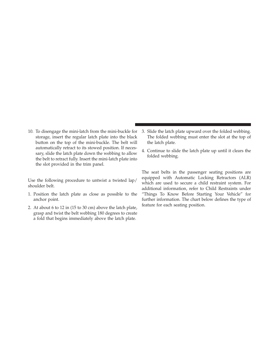 Lap/shoulder belt untwisting procedure, Seat belts in passenger seating positions | Jeep 2014 Patriot - Owner Manual User Manual | Page 54 / 568