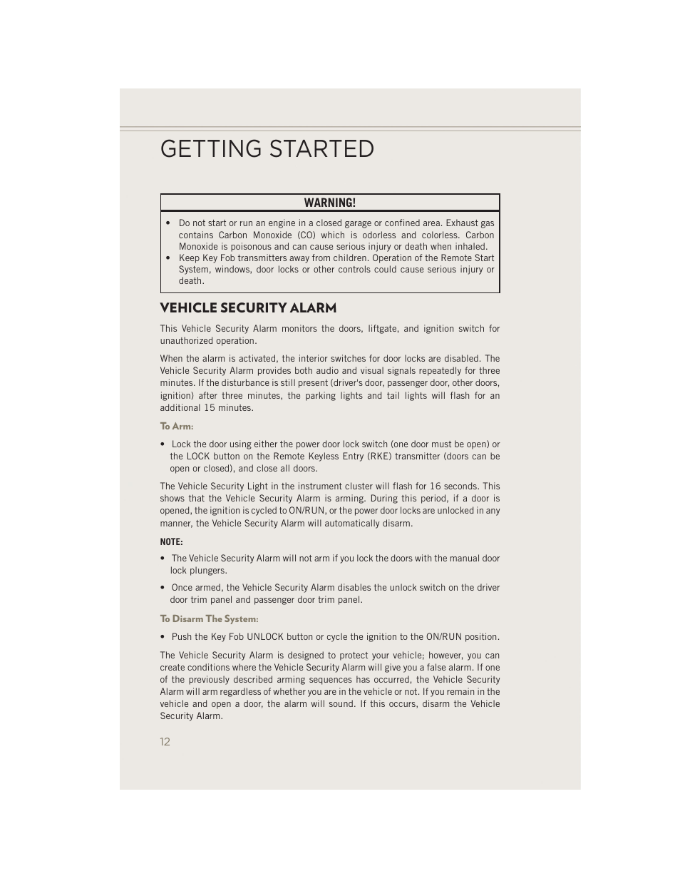 Vehicle security alarm, To arm, To disarm the system | Getting started | Jeep 2014 Patriot - User Guide User Manual | Page 14 / 126