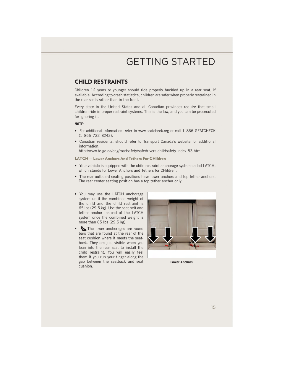 Child restraints, Latch — lower anchors and tethers for children, Getting started | Jeep 2014 Patriot - User Guide User Manual | Page 17 / 126