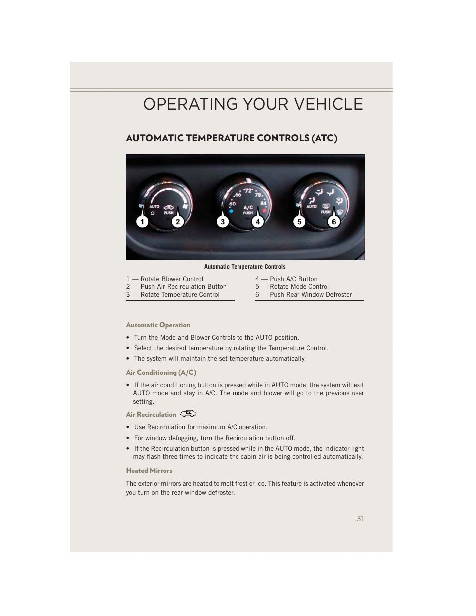 Automatic temperature controls (atc), Automatic operation, Air conditioning (a/c) | Air recirculation, Heated mirrors, Operating your vehicle | Jeep 2014 Patriot - User Guide User Manual | Page 33 / 126