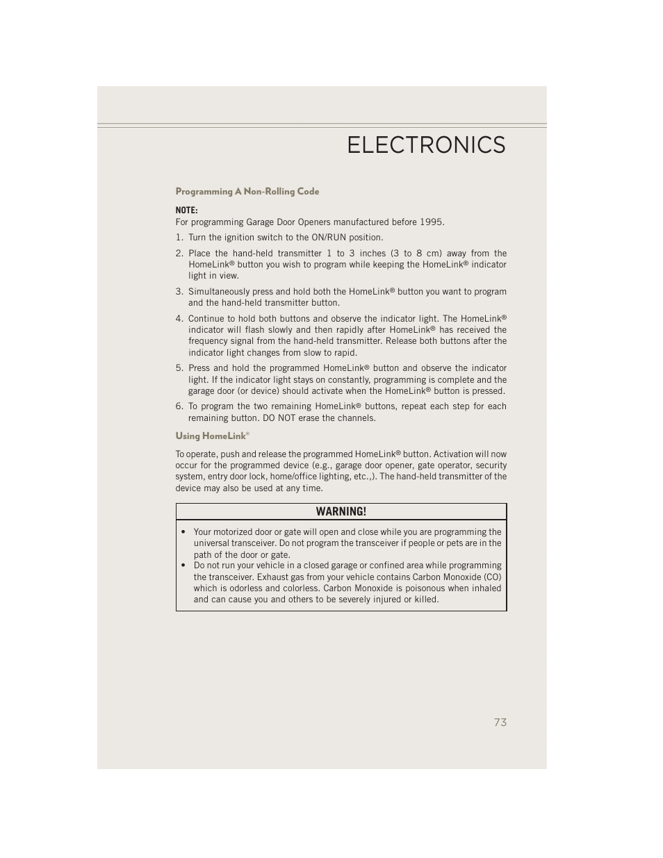 Programming a non-rolling code, Using homelink, Electronics | Warning | Jeep 2014 Patriot - User Guide User Manual | Page 75 / 126