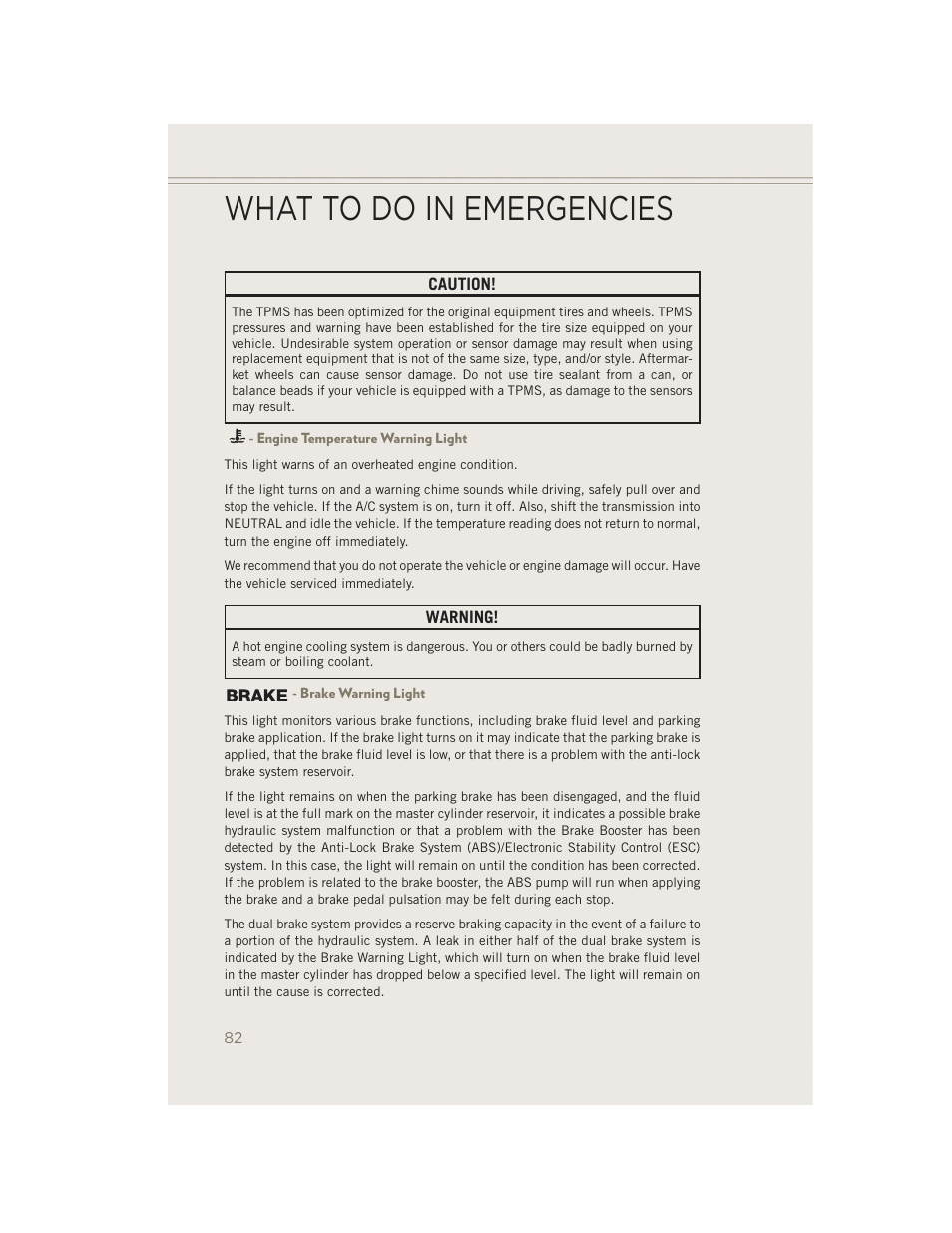 Engine temperature warning light, Brake warning light, What to do in emergencies | Jeep 2014 Patriot - User Guide User Manual | Page 84 / 126