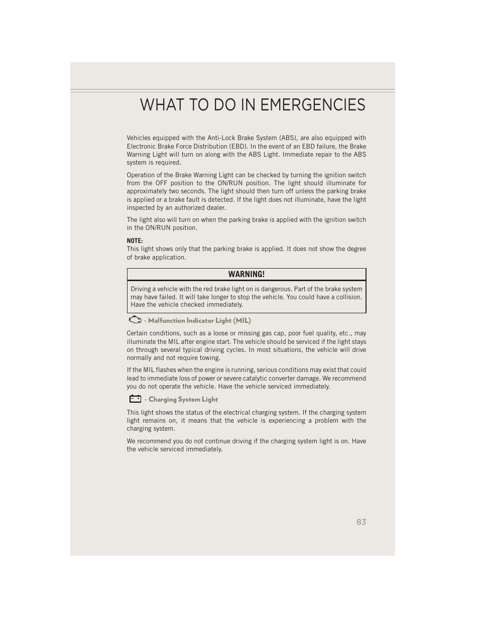 Malfunction indicator light (mil), Charging system light, What to do in emergencies | Jeep 2014 Patriot - User Guide User Manual | Page 85 / 126