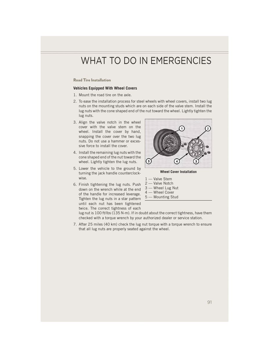 Road tire installation, What to do in emergencies | Jeep 2014 Patriot - User Guide User Manual | Page 93 / 126