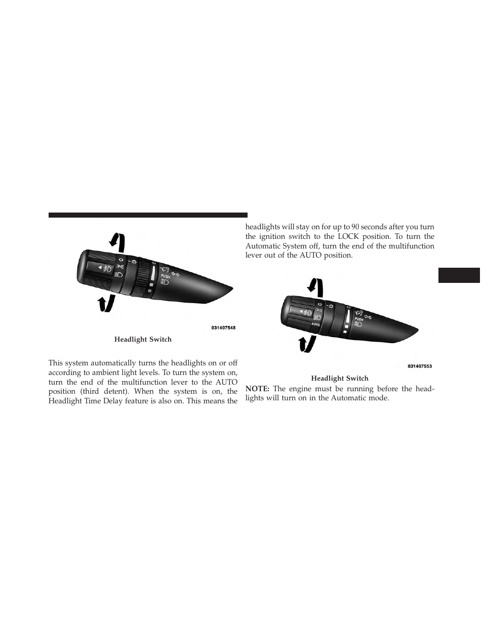 Automatic headlights — if equipped | Jeep 2014 Wrangler - Owner Manual User Manual | Page 173 / 678