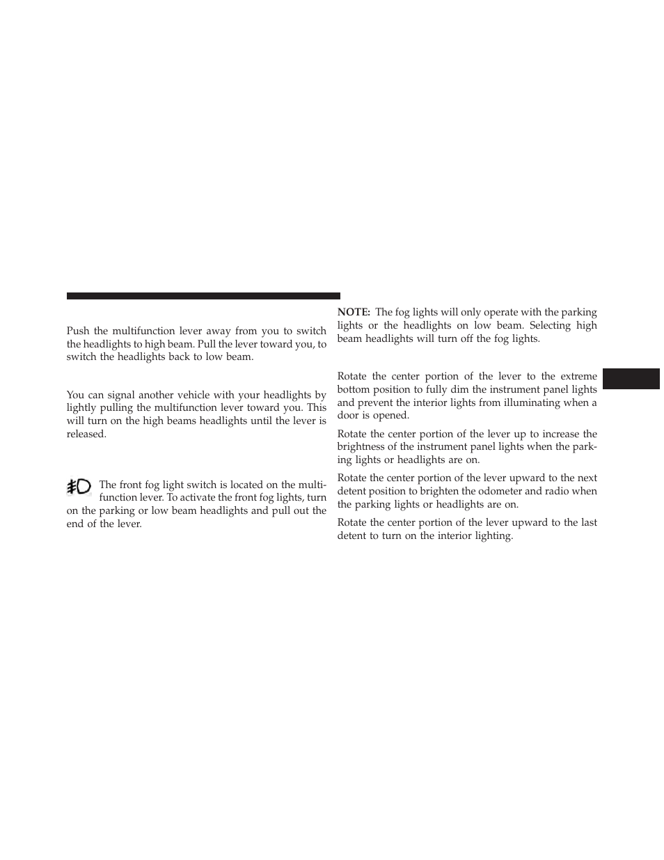 High/low beam switch, Flash-to-pass, Front fog lights | Instrument panel dimmer | Jeep 2014 Wrangler - Owner Manual User Manual | Page 175 / 678