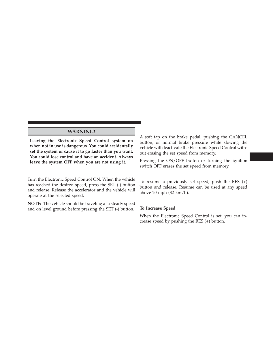 To set a desired speed, To deactivate, To resume speed | To vary the speed setting | Jeep 2014 Wrangler - Owner Manual User Manual | Page 185 / 678