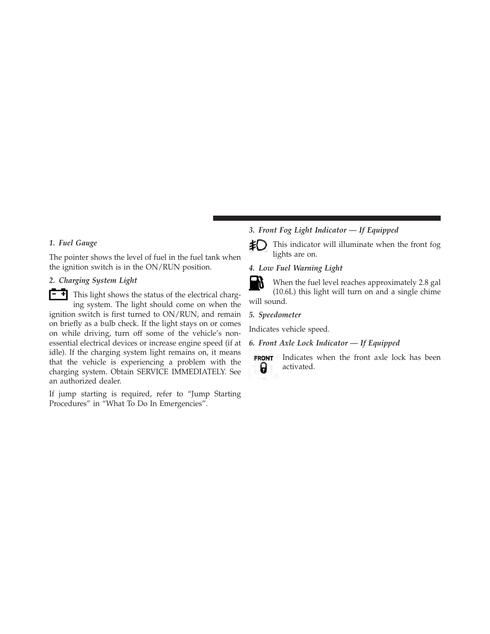 Instrument cluster descriptions | Jeep 2014 Wrangler - Owner Manual User Manual | Page 310 / 678