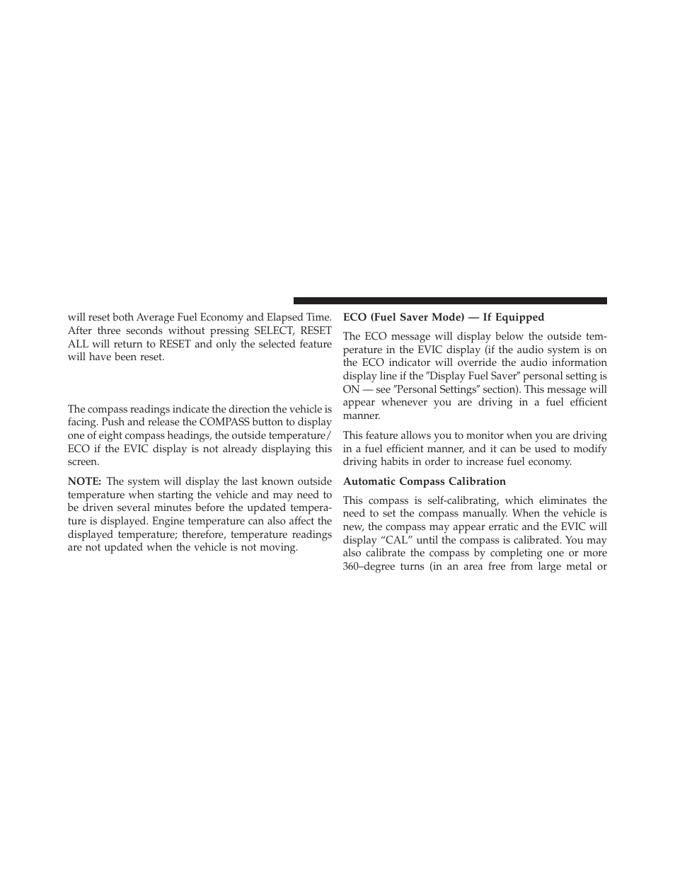 Eco (fuel saver mode) — if equipped, Automatic compass calibration, Compass, outside temperature display / eco | Fuel saver mode) — if equipped | Jeep 2014 Wrangler - Owner Manual User Manual | Page 336 / 678