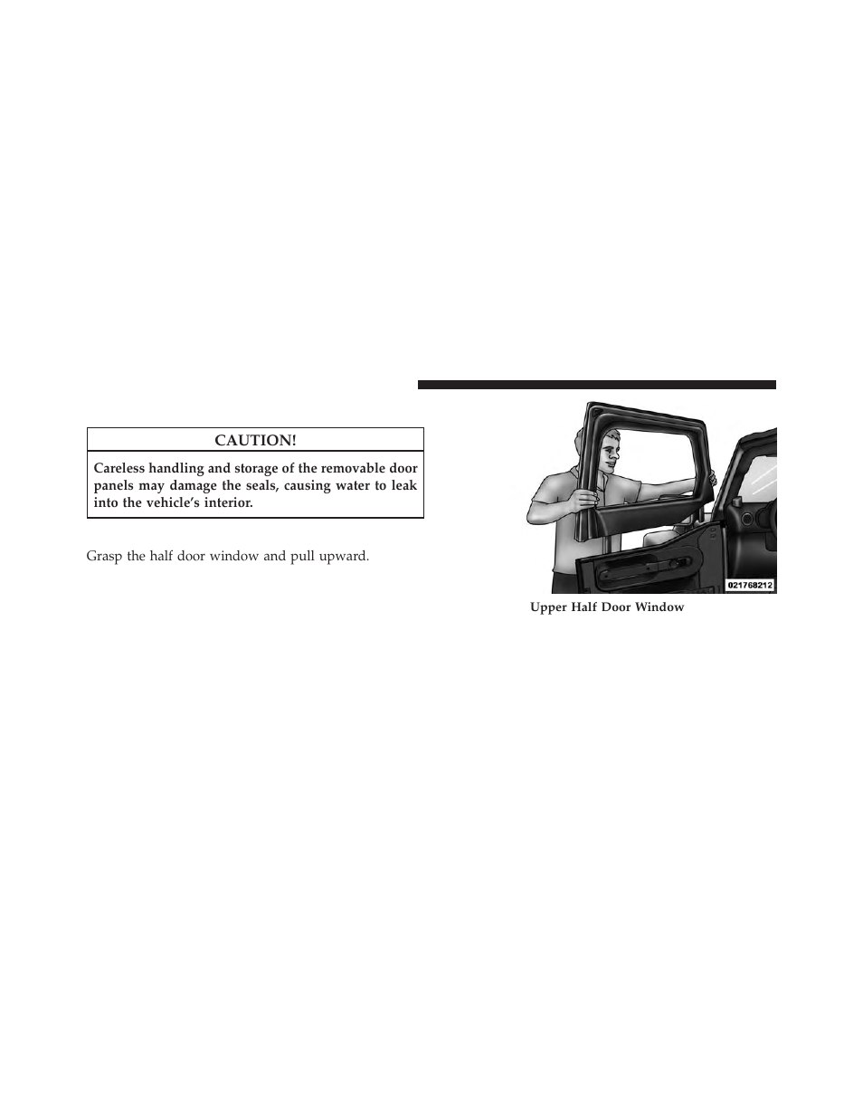 Doors, Upper half door window removal — if equipped, Upper half door window removal — if | Equipped | Jeep 2014 Wrangler - Owner Manual User Manual | Page 36 / 678