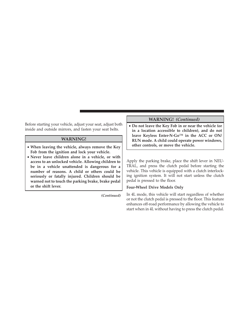 Starting procedures, Manual transmission — if equipped | Jeep 2014 Wrangler - Owner Manual User Manual | Page 420 / 678