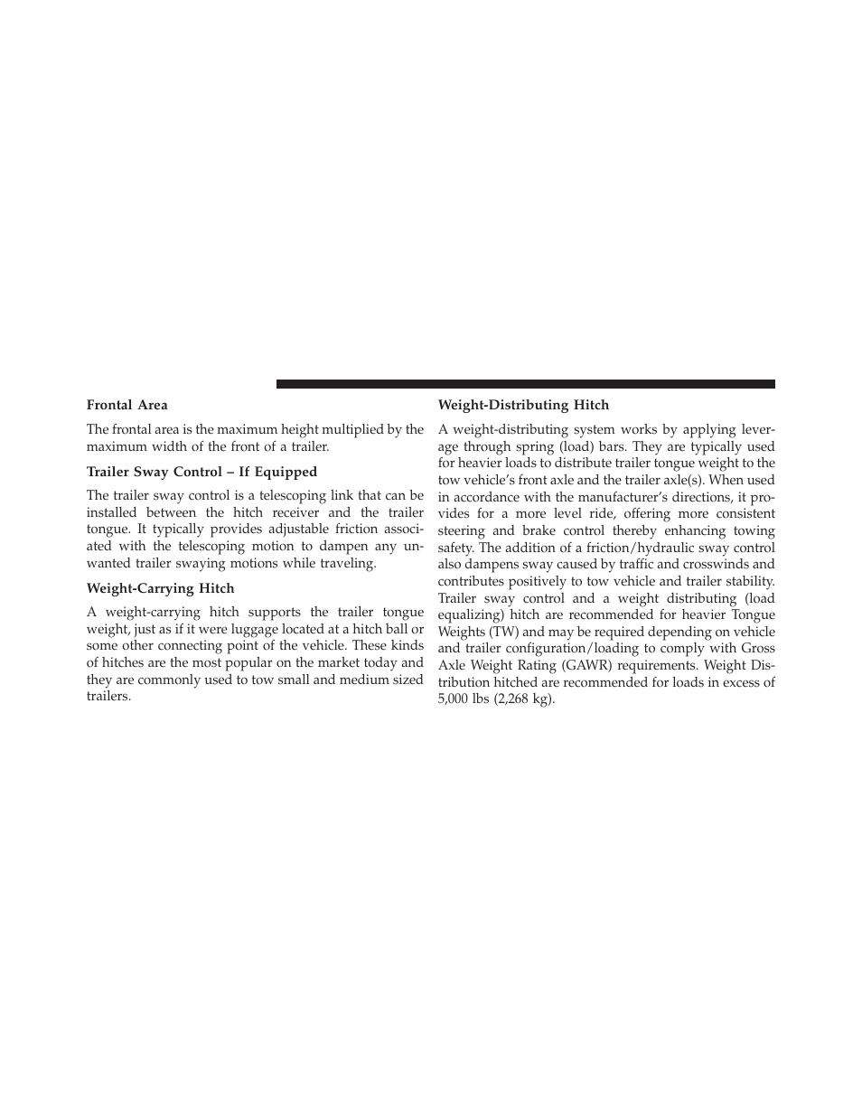 Frontal area, Trailer sway control – if equipped, Weight-carrying hitch | Weight-distributing hitch | Jeep 2014 Wrangler - Owner Manual User Manual | Page 534 / 678