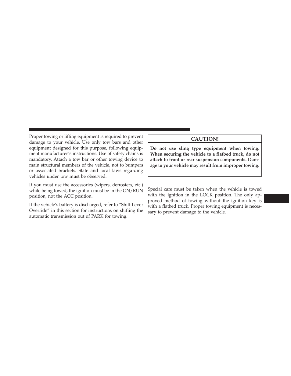 Without the ignition key | Jeep 2014 Wrangler - Owner Manual User Manual | Page 577 / 678