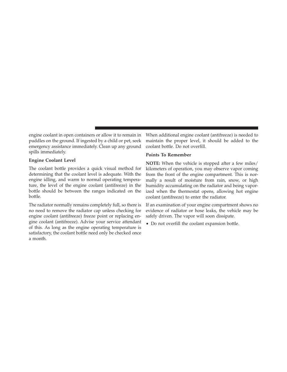Engine coolant level, Points to remember | Jeep 2014 Wrangler - Owner Manual User Manual | Page 604 / 678