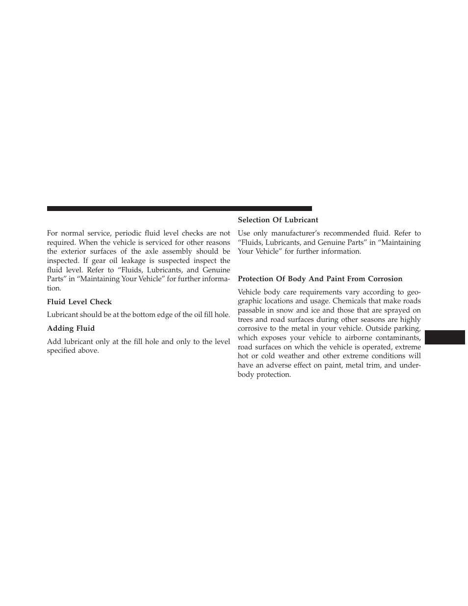 Front/rear axle fluid, Fluid level check, Adding fluid | Selection of lubricant, Appearance care and protection from corrosion, Protection of body and paint from corrosion, Appearance care and protection from, Corrosion | Jeep 2014 Wrangler - Owner Manual User Manual | Page 613 / 678