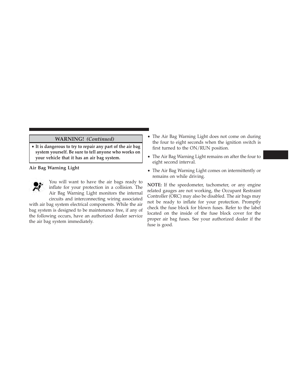 Air bag warning light | Jeep 2014 Wrangler - Owner Manual User Manual | Page 79 / 678