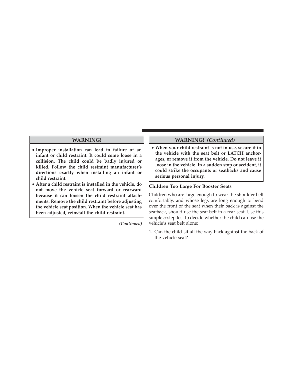 Children too large for booster seats | Jeep 2014 Wrangler - Owner Manual User Manual | Page 86 / 678