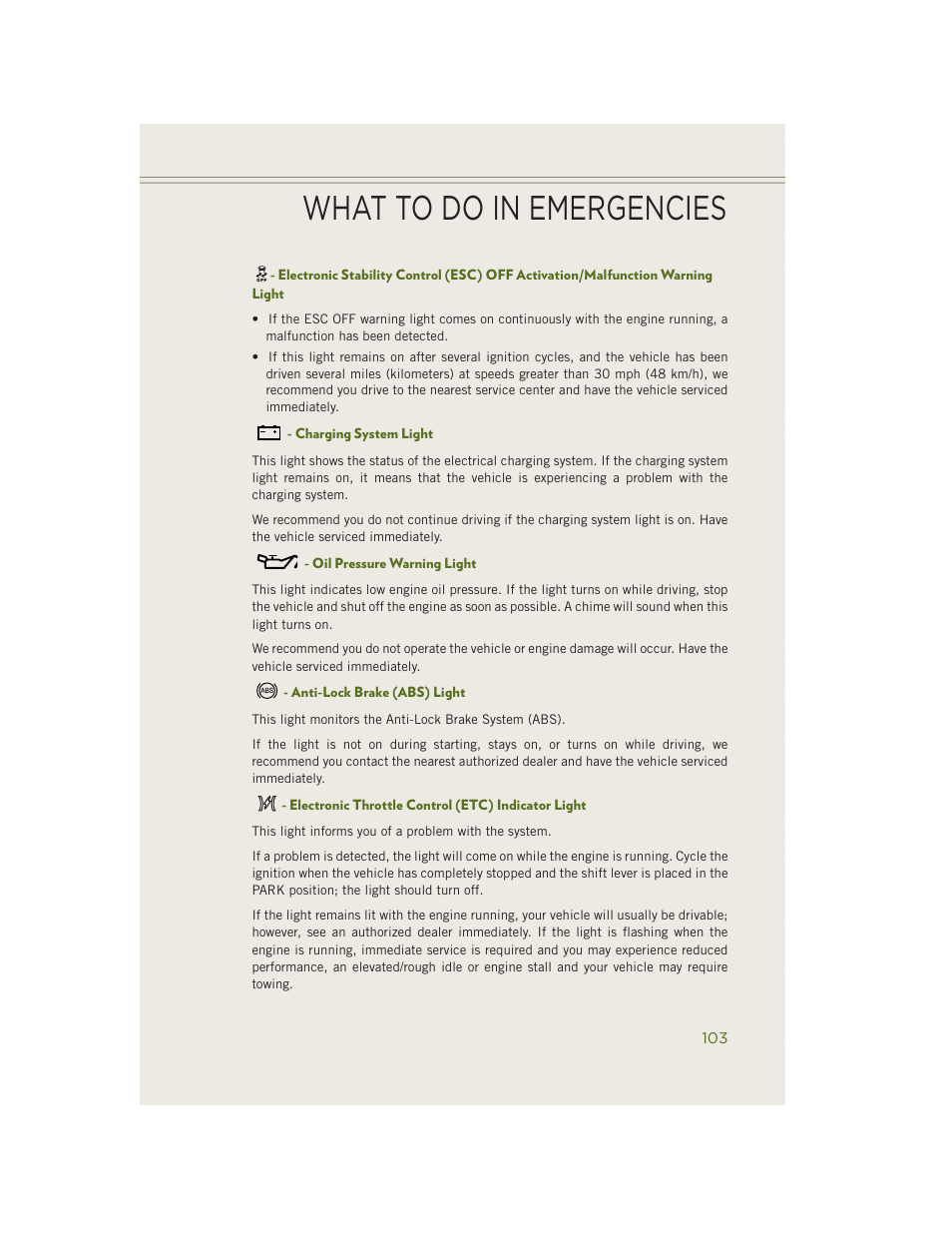 Charging system light, Oil pressure warning light, Anti-lock brake (abs) light | Electronic throttle control (etc) indicator light, What to do in emergencies | Jeep 2014 Wrangler - User Guide User Manual | Page 105 / 148