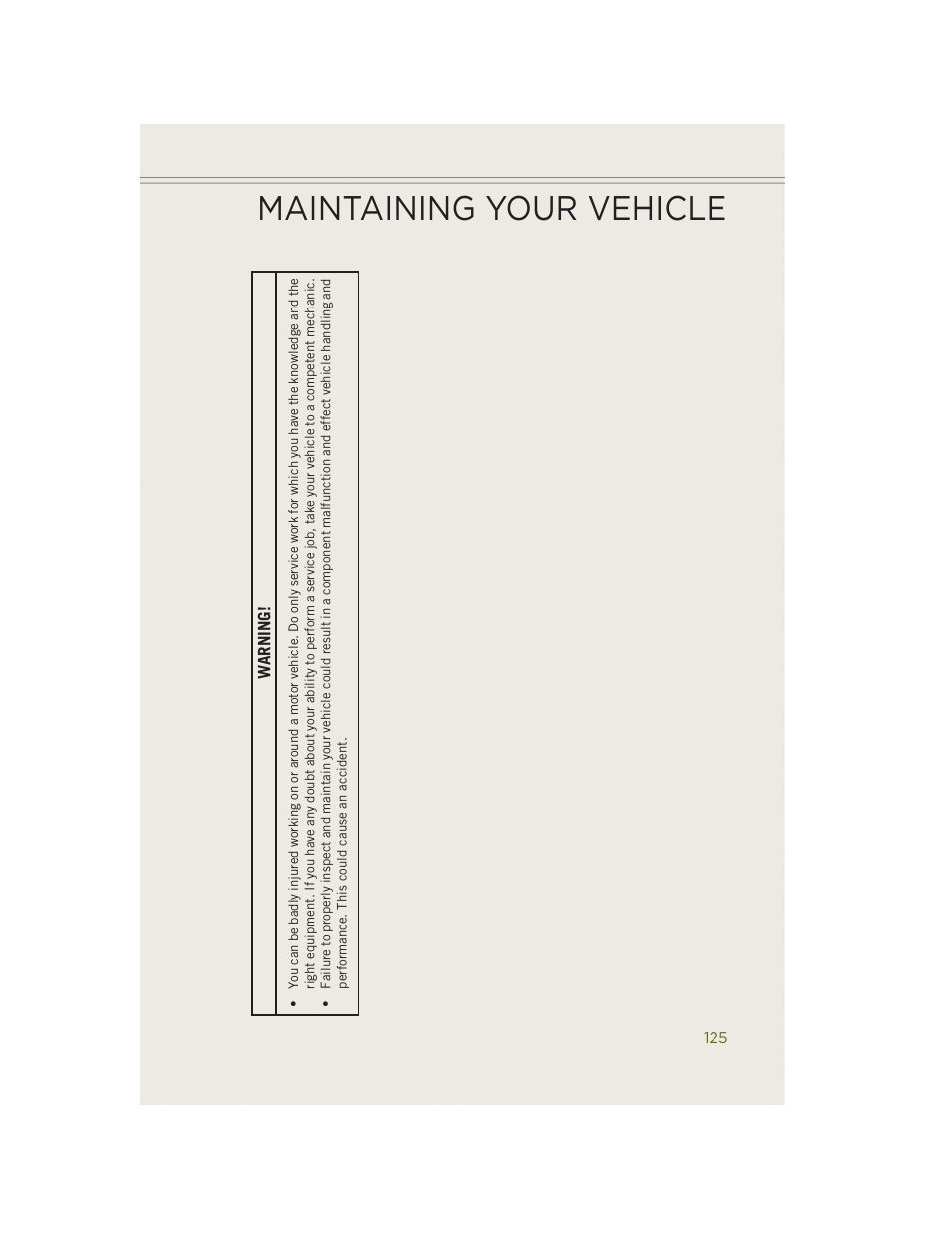 Maintaining your vehicle, Warning | Jeep 2014 Wrangler - User Guide User Manual | Page 127 / 148