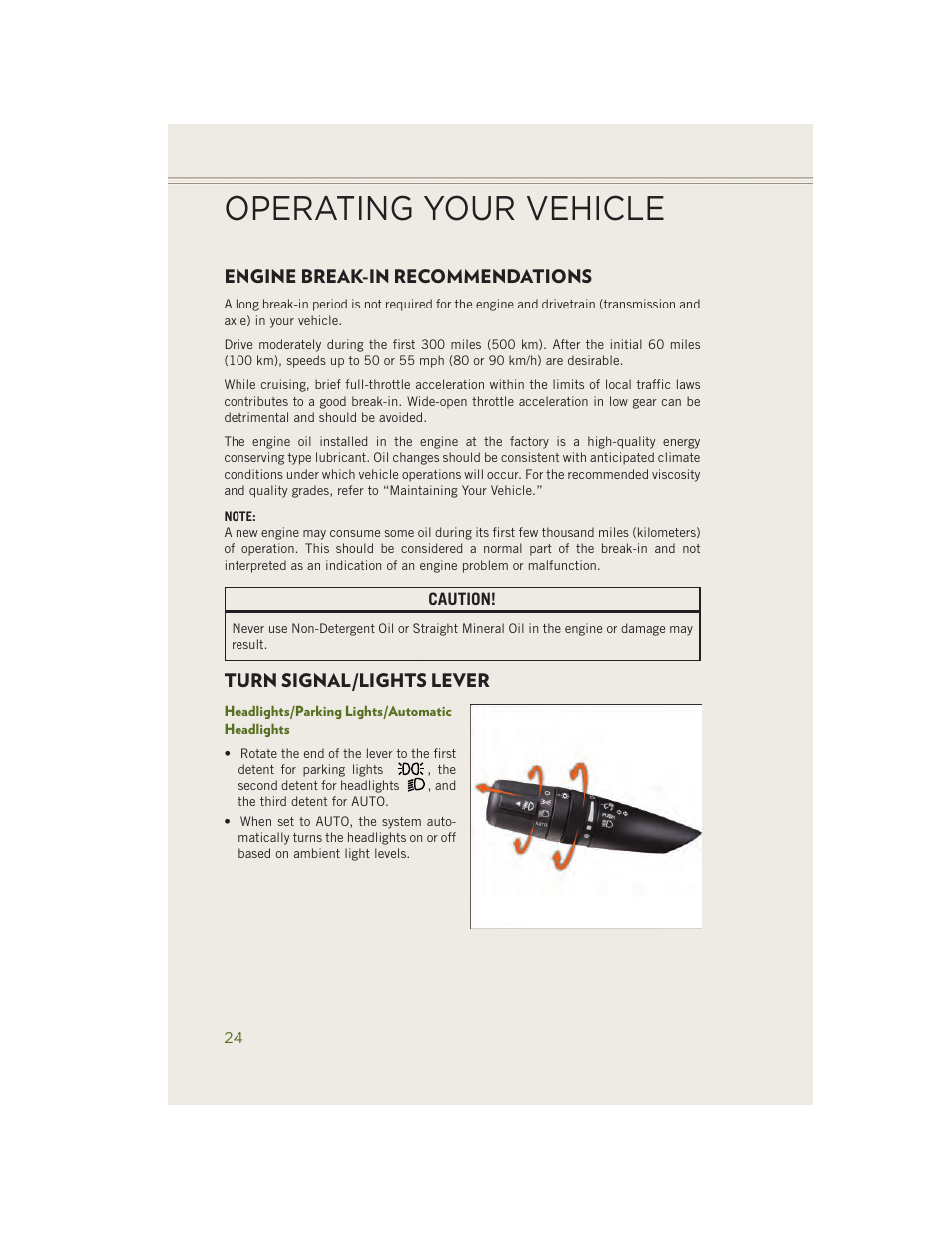 Operating your vehicle, Engine break-in recommendations, Turn signal/lights lever | Headlights/parking lights/automatic headlights | Jeep 2014 Wrangler - User Guide User Manual | Page 26 / 148