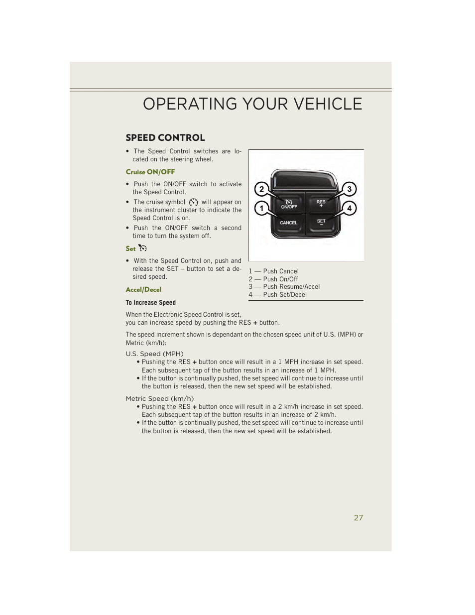 Speed control, Cruise on/off, Accel/decel | Operating your vehicle | Jeep 2014 Wrangler - User Guide User Manual | Page 29 / 148