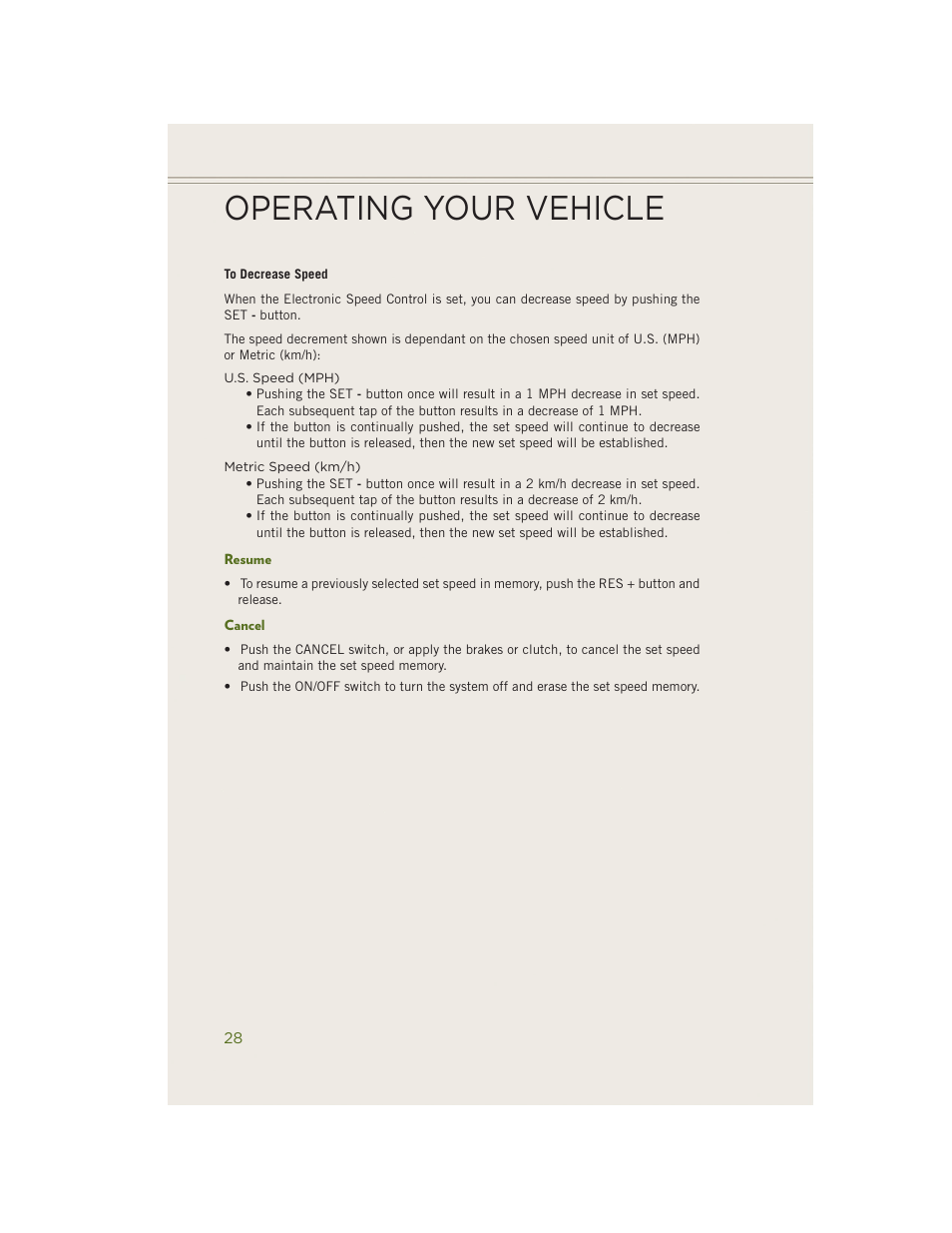 Resume, Cancel, Operating your vehicle | Jeep 2014 Wrangler - User Guide User Manual | Page 30 / 148