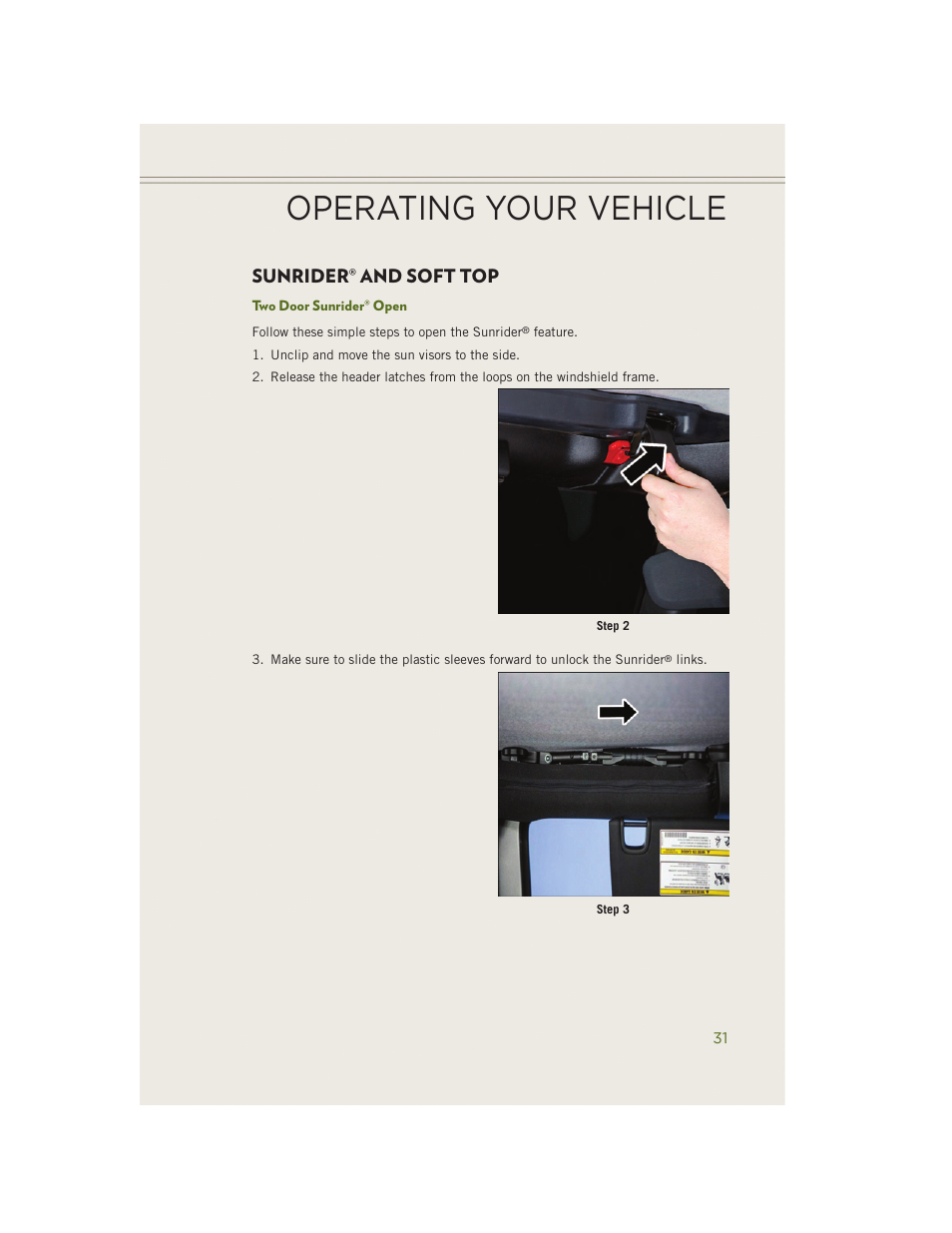 Sunrider® and soft top, Two door sunrider® open, Sunrider | And soft top, Operating your vehicle | Jeep 2014 Wrangler - User Guide User Manual | Page 33 / 148