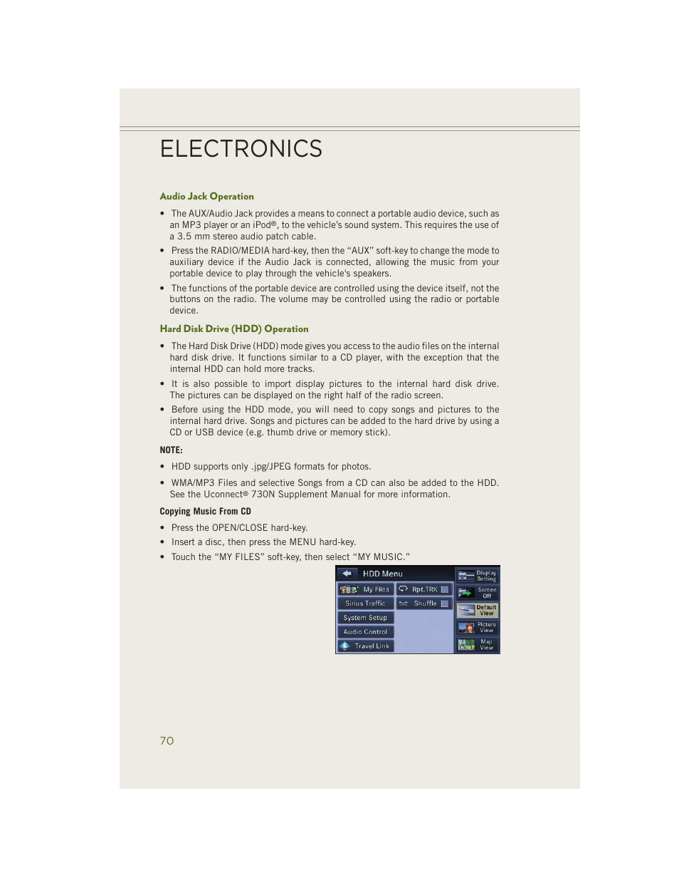 Audio jack operation, Hard disk drive (hdd) operation, Electronics | Jeep 2014 Wrangler - User Guide User Manual | Page 72 / 148