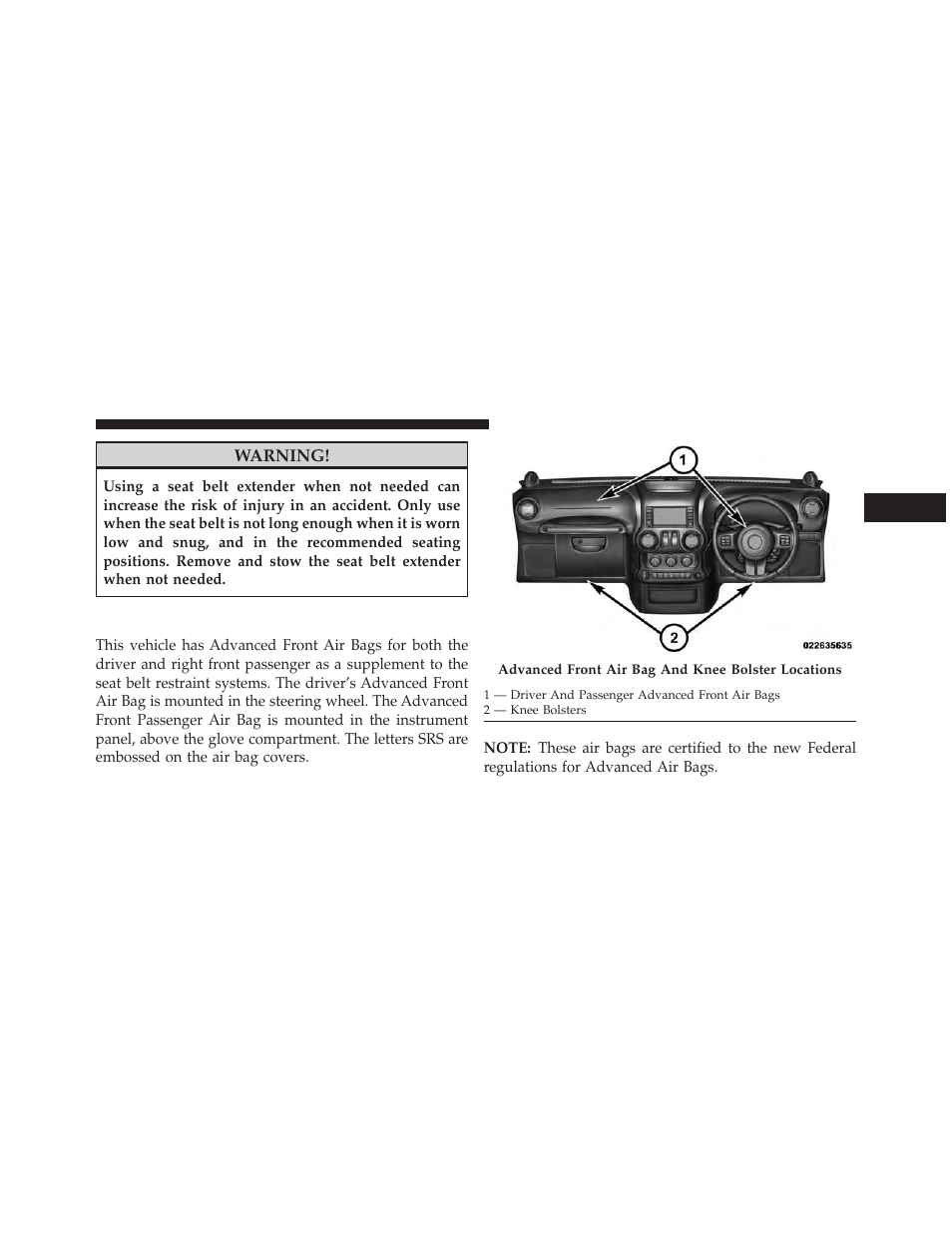 Supplemental restraint system (srs) — air bags, Supplemental restraint system (srs), Air bags | Jeep 2014 Wrangler - Postal Supplement User Manual | Page 23 / 50