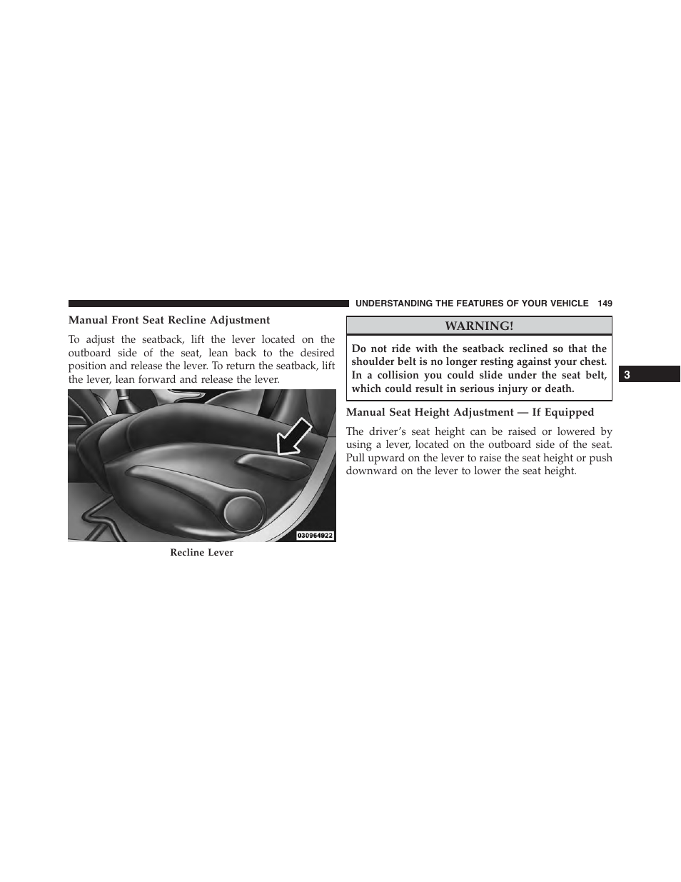 Manual front seat recline adjustment, Manual seat height adjustment — if equipped | Jeep 2015 Cherokee - Owner Manual User Manual | Page 151 / 758