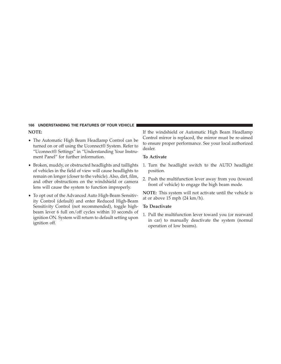 To activate, To deactivate | Jeep 2015 Cherokee - Owner Manual User Manual | Page 168 / 758