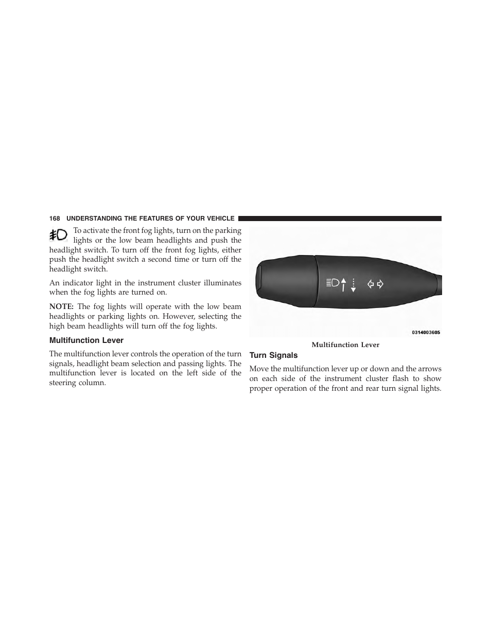 Multifunction lever, Turn signals | Jeep 2015 Cherokee - Owner Manual User Manual | Page 170 / 758