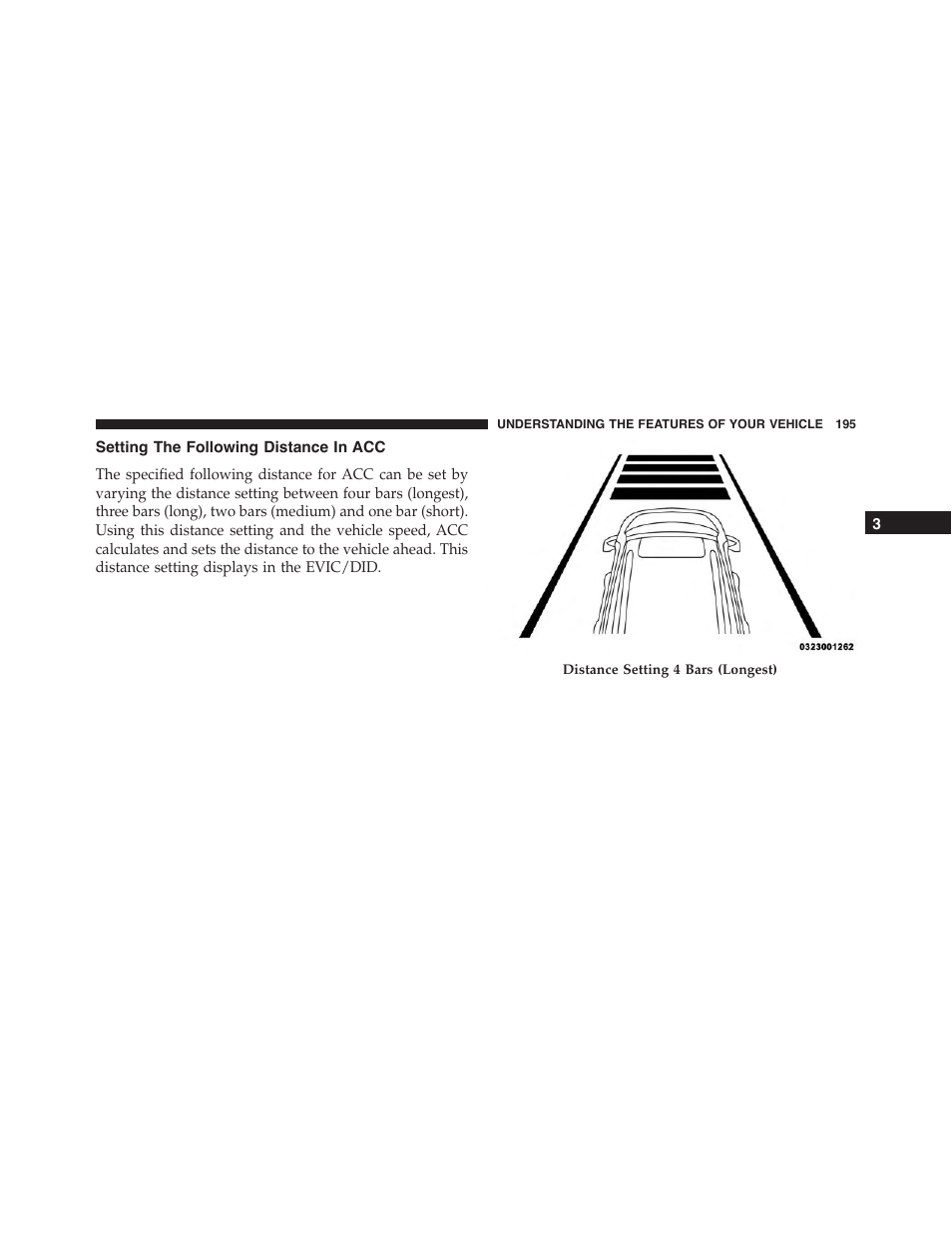 Setting the following distance in acc | Jeep 2015 Cherokee - Owner Manual User Manual | Page 197 / 758