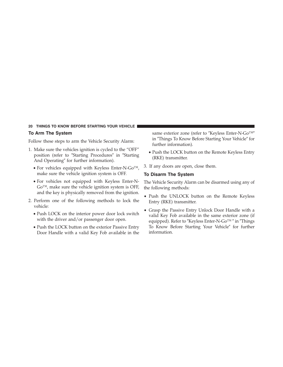 To arm the system, To disarm the system | Jeep 2015 Cherokee - Owner Manual User Manual | Page 22 / 758