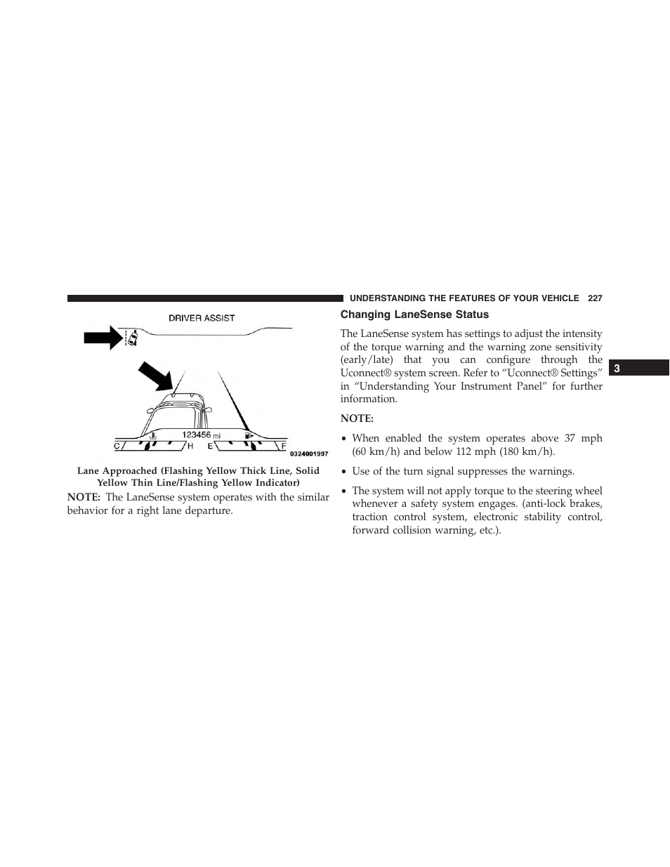 Changing lanesense status | Jeep 2015 Cherokee - Owner Manual User Manual | Page 229 / 758